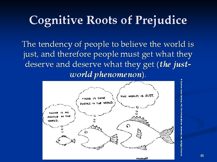 Cognitive Roots of Prejudice © The New Yorker Collection, 1981, Robert Mankoff from cartoonbank.