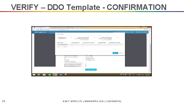 VERIFY – DDO Template - CONFIRMATION 24 © 2017 WIPRO LTD | WWW. WIPRO.