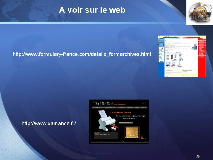 A voir sur le web LOGO http: //www. formulary-france. com/details_formarchives. html http: //www. xamance. A voir sur le web LOGO http: //www. formulary-france. com/details_formarchives. html http: //www. xamance.