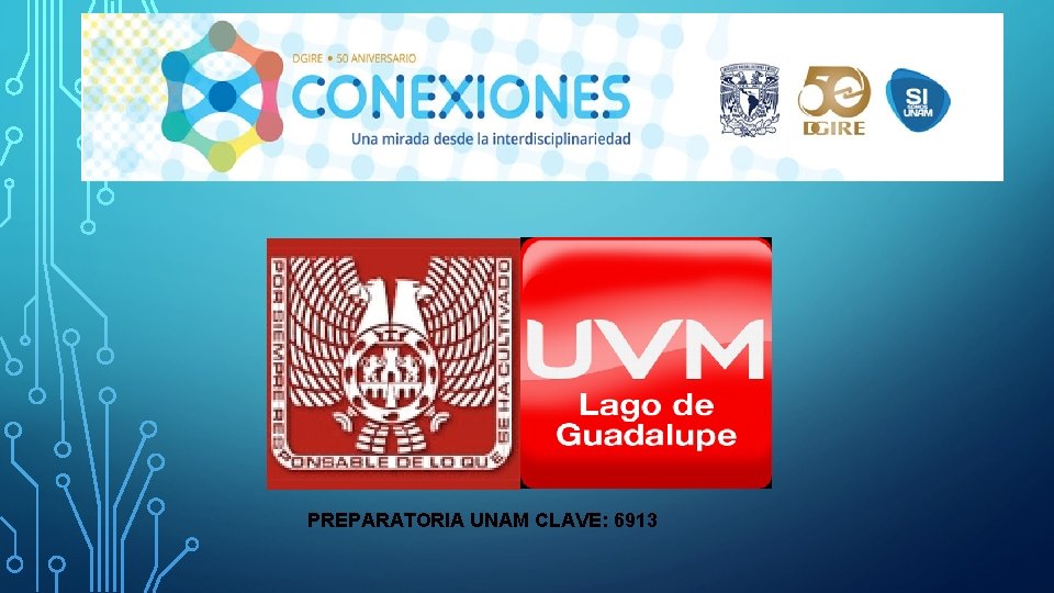 PREPARATORIA UNAM CLAVE: 6913 
