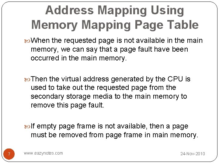 Address Mapping Using Memory Mapping Page Table When the requested page is not available