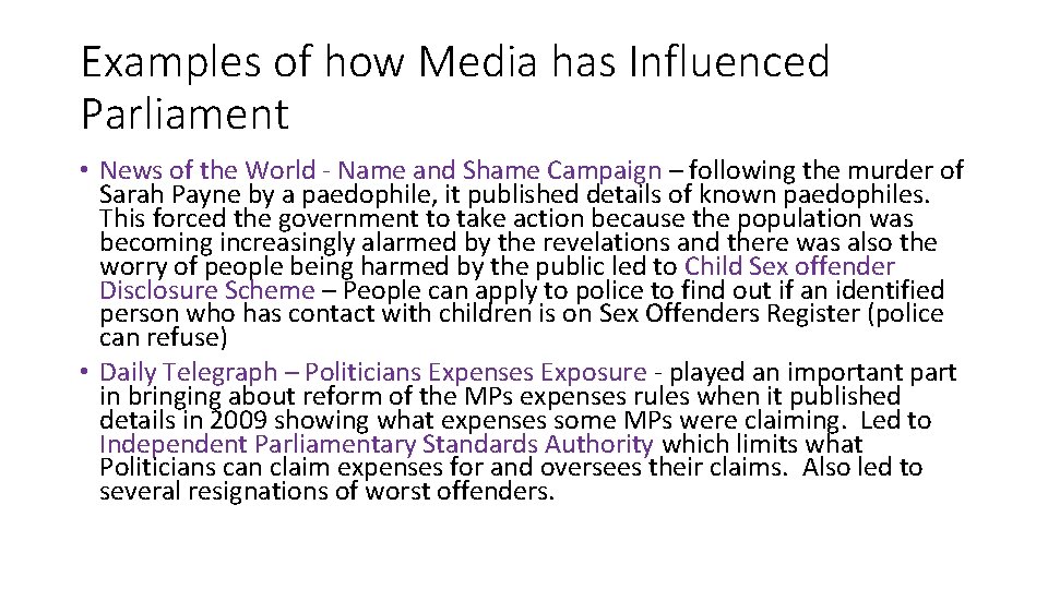 Examples of how Media has Influenced Parliament • News of the World - Name