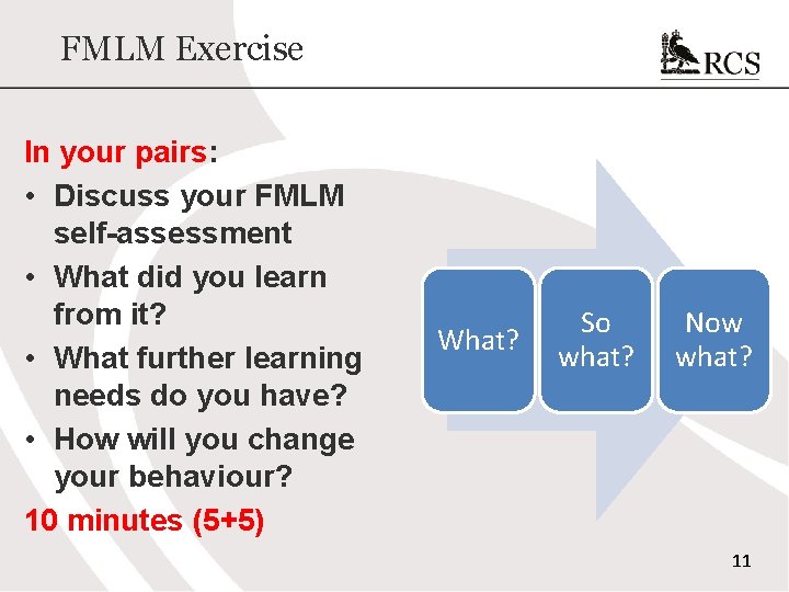 FMLM Exercise In your pairs: • Discuss your FMLM self-assessment • What did you FMLM Exercise In your pairs: • Discuss your FMLM self-assessment • What did you