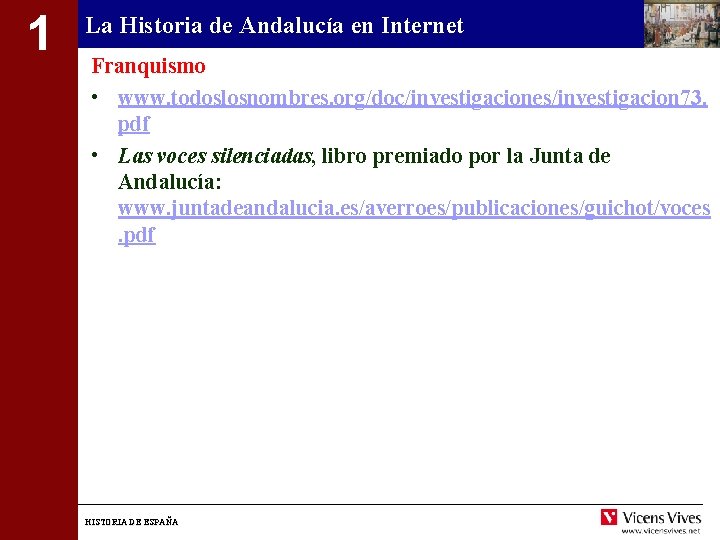 1 La Historia de Andalucía en Internet Franquismo • www. todoslosnombres. org/doc/investigaciones/investigacion 73. pdf