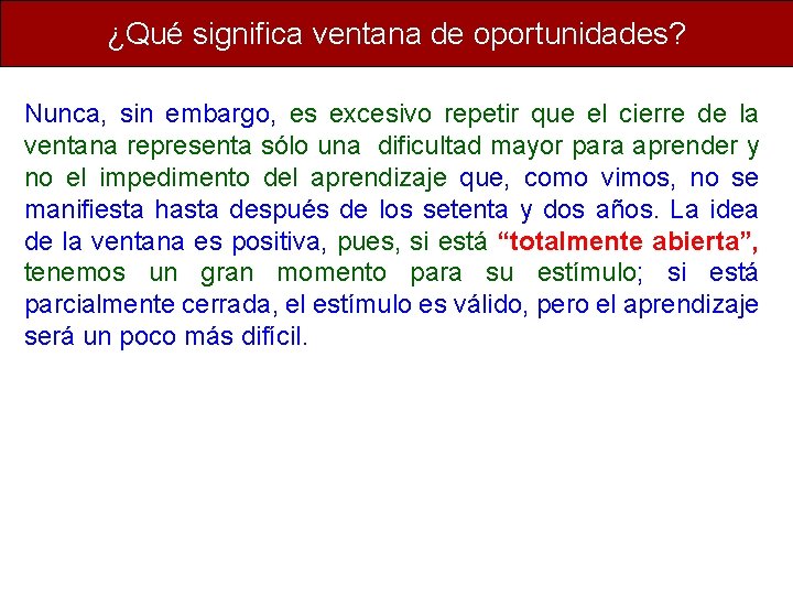¿Qué significa ventana de oportunidades? Nunca, sin embargo, es excesivo repetir que el cierre ¿Qué significa ventana de oportunidades? Nunca, sin embargo, es excesivo repetir que el cierre