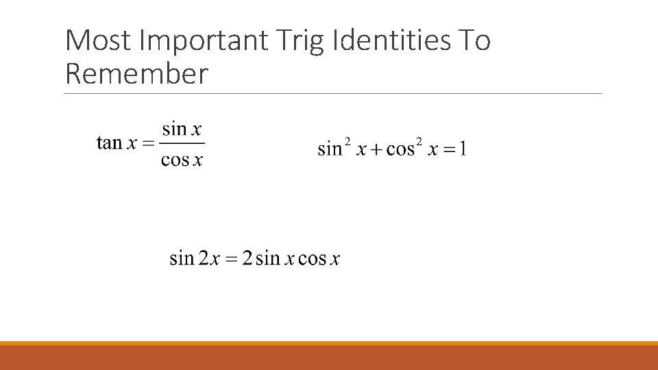 Most Important Trig Identities To Remember 