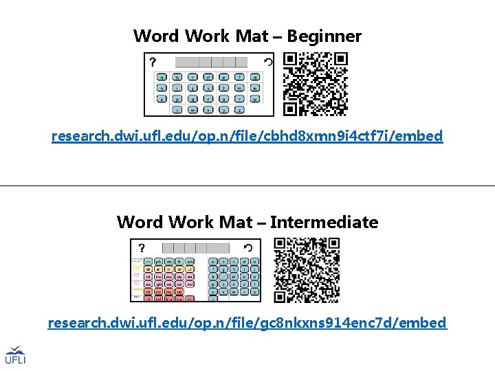 Word Work Mat – Beginner research. dwi. ufl. edu/op. n/file/cbhd 8 xmn 9 i