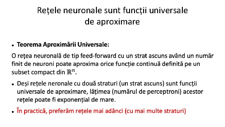 Rețele neuronale sunt funcții universale de aproximare 