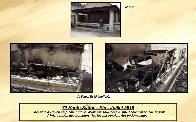 Avant Article L'Est Répulicain 70 Haute-Saône - Pin - Juillet 2016 L' incendie a