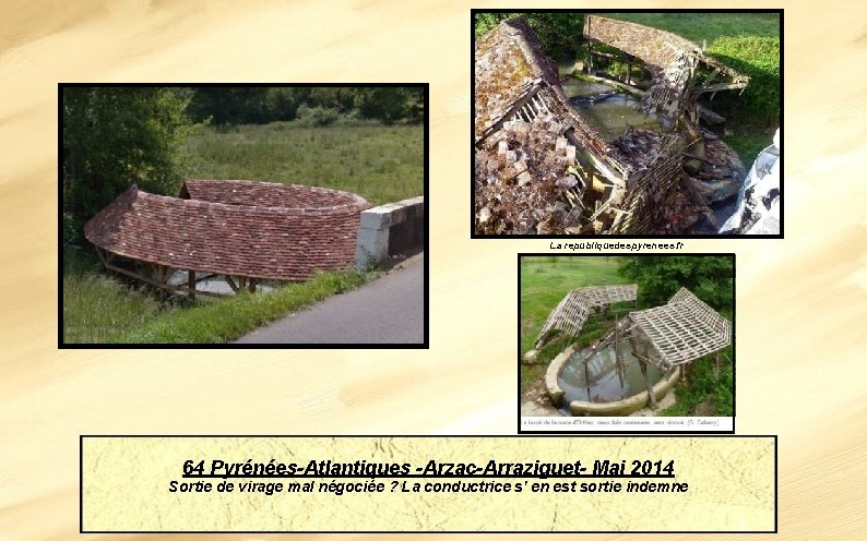 La republiquedespyrenees. fr 64 Pyrénées-Atlantiques -Arzac-Arraziguet- Mai 2014 Sortie de virage mal négociée ?