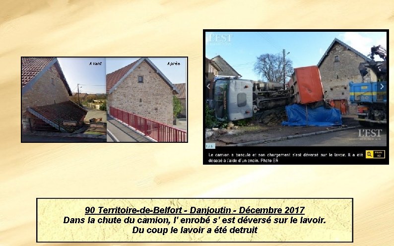 Avant Après 90 Territoire-de-Belfort - Danjoutin - Décembre 2017 Dans la chute du camion,