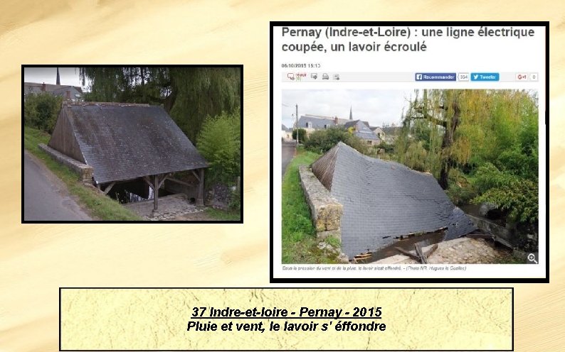 37 Indre-et-loire - Pernay - 2015 Pluie et vent, le lavoir s' éffondre 