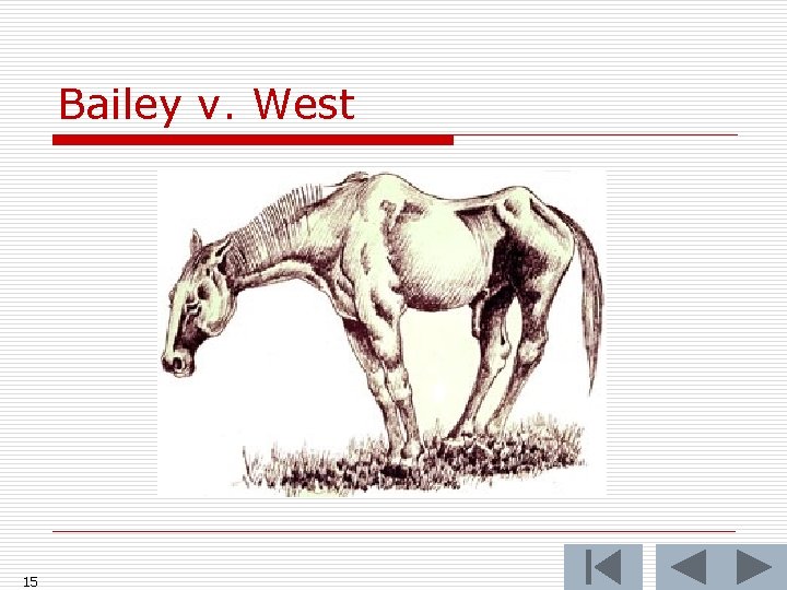 Bailey v. West 15 