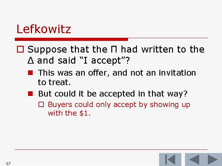 Lefkowitz o Suppose that the Π had written to the Δ and said “I