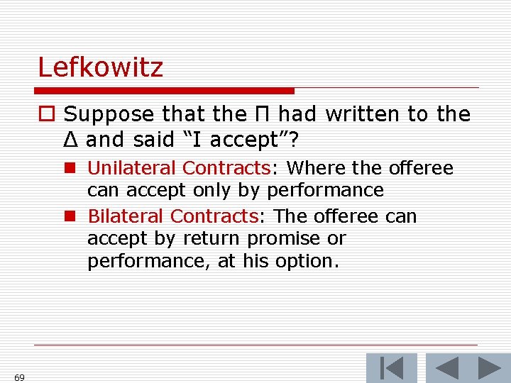 Lefkowitz o Suppose that the Π had written to the Δ and said “I