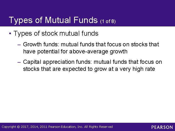 Types of Mutual Funds (1 of 8) • Types of stock mutual funds –