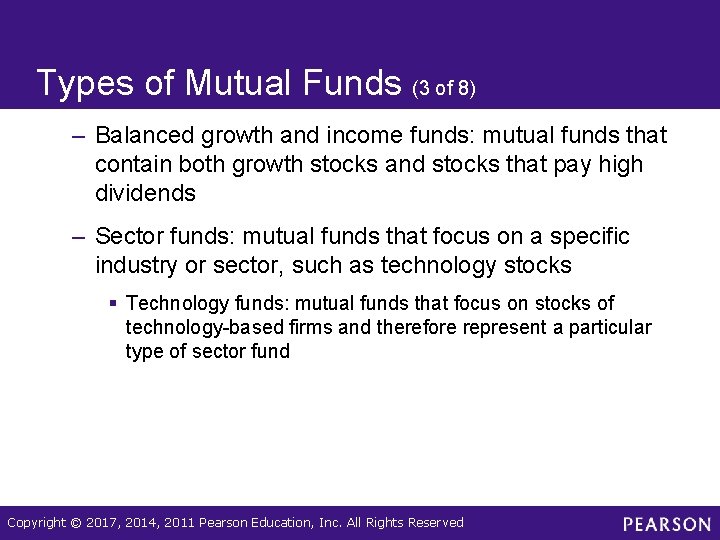 Types of Mutual Funds (3 of 8) – Balanced growth and income funds: mutual