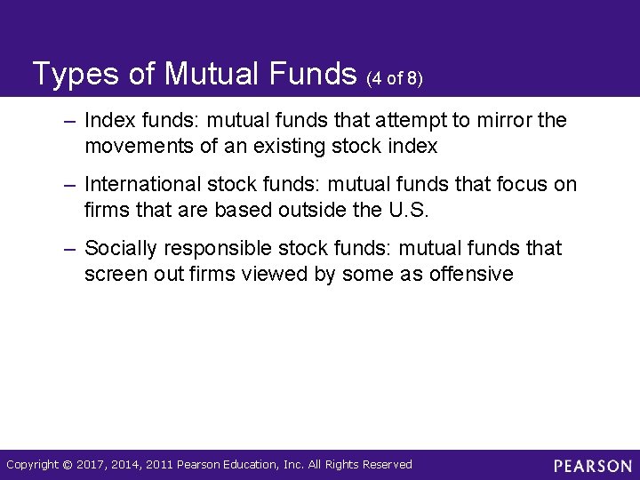 Types of Mutual Funds (4 of 8) – Index funds: mutual funds that attempt