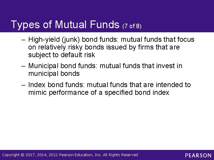 Types of Mutual Funds (7 of 8) – High-yield (junk) bond funds: mutual funds