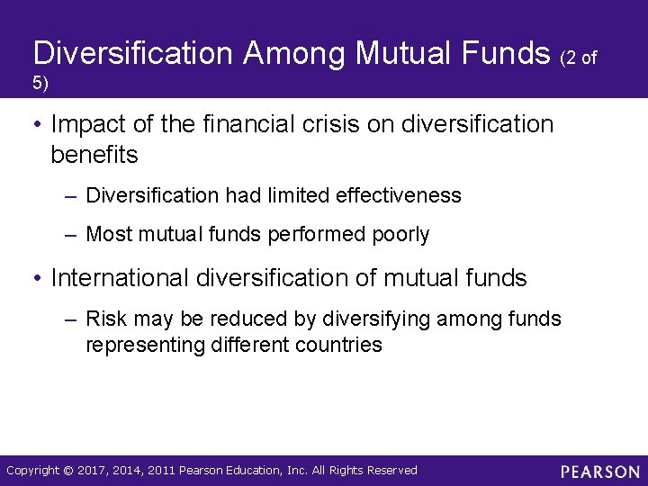 Diversification Among Mutual Funds (2 of 5) • Impact of the financial crisis on