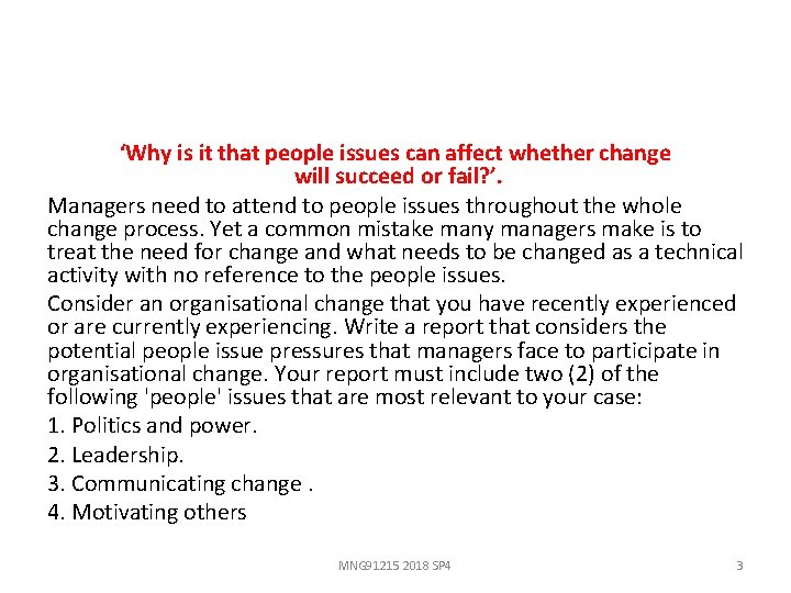 ‘Why is it that people issues can affect whether change will succeed or fail?