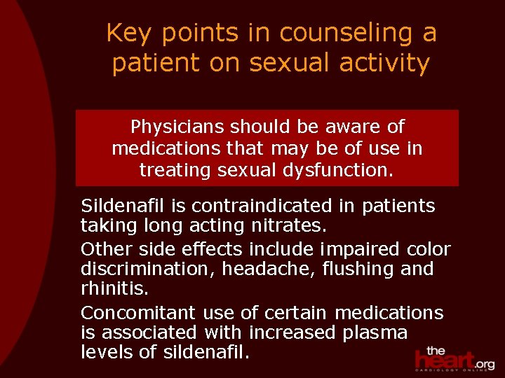 Key points in counseling a patient on sexual activity Physicians should be aware of