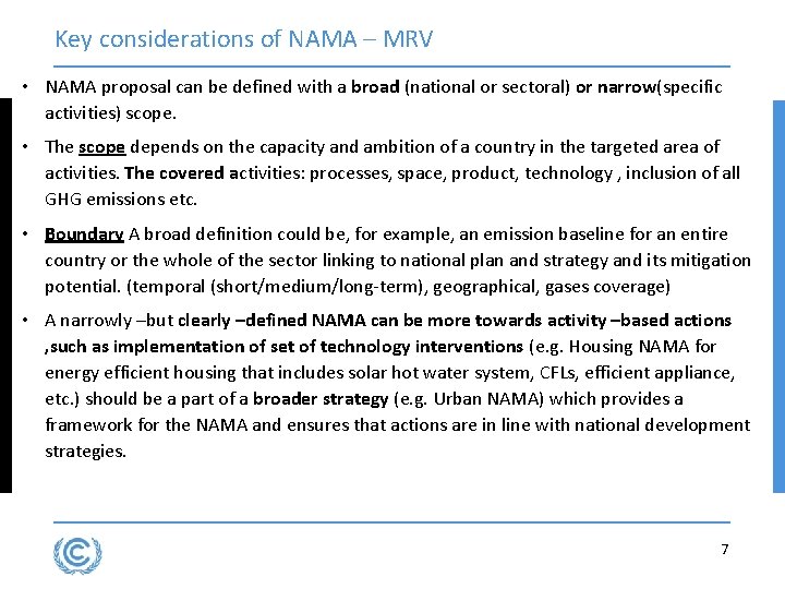Key considerations of NAMA – MRV • NAMA proposal can be defined with a Key considerations of NAMA – MRV • NAMA proposal can be defined with a