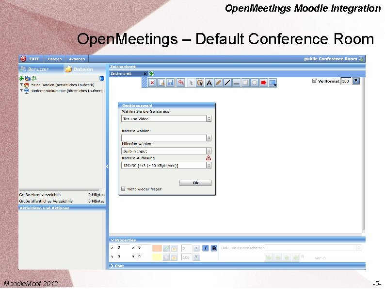 Open. Meetings Moodle Integration Open. Meetings – Default Conference Room Moodle. Moot 2012 -5