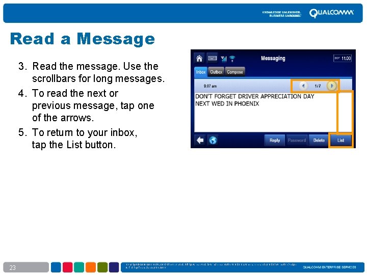 Read a Message 3. Read the message. Use the scrollbars for long messages. 4.