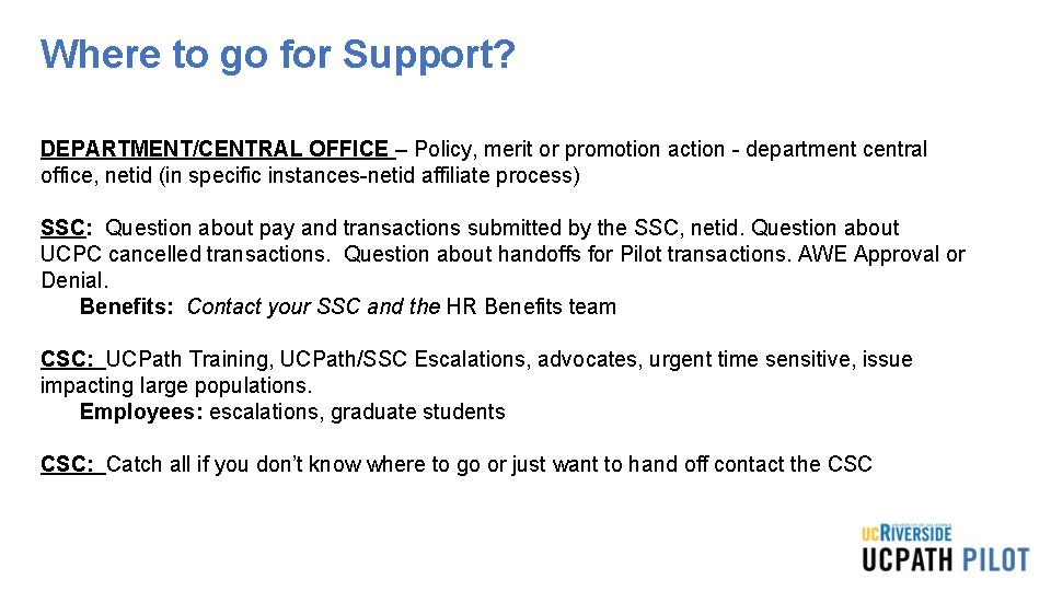 Where to go for Support? DEPARTMENT/CENTRAL OFFICE – Policy, merit or promotion action - Where to go for Support? DEPARTMENT/CENTRAL OFFICE – Policy, merit or promotion action -