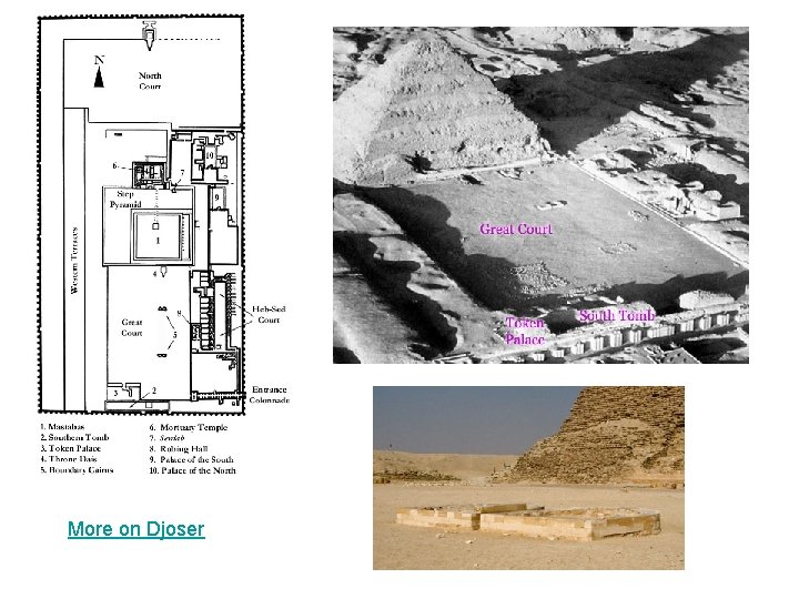 More on Djoser More on Djoser