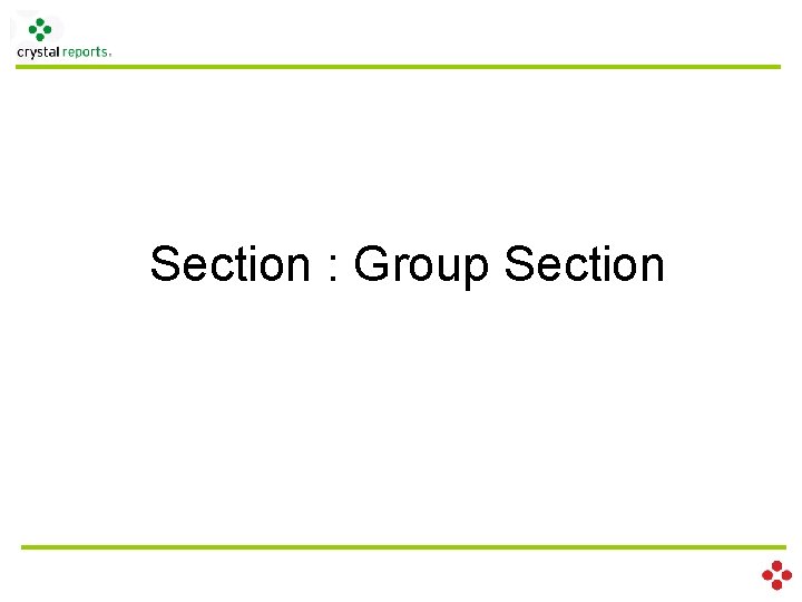 Section : Group Section 