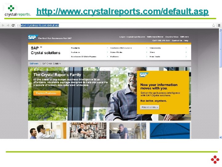 http: //www. crystalreports. com/default. asp Crystal Report 4. 6 Crystal Report 7 Crystal Report