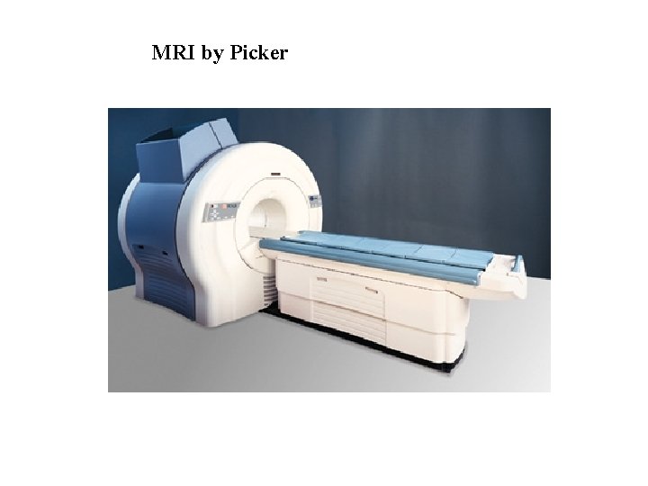 MRI by Picker 