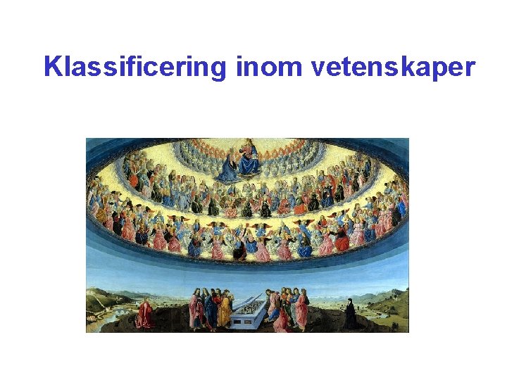 Klassificering inom vetenskaper 