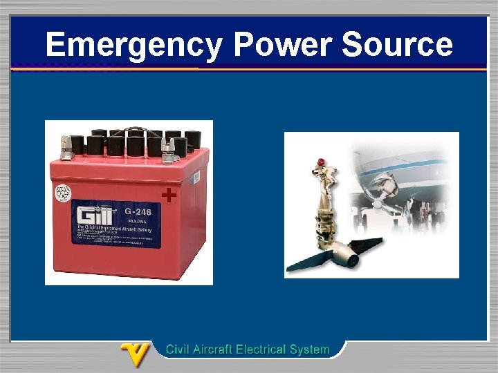 Emergency Power Source 