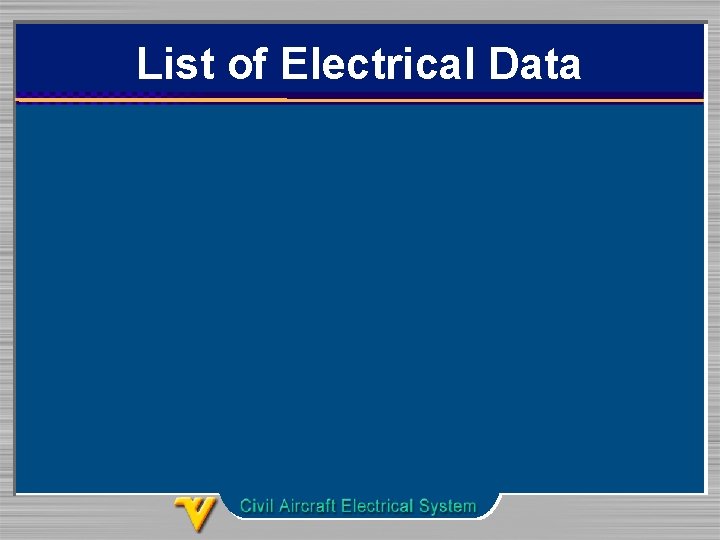 List of Electrical Data 