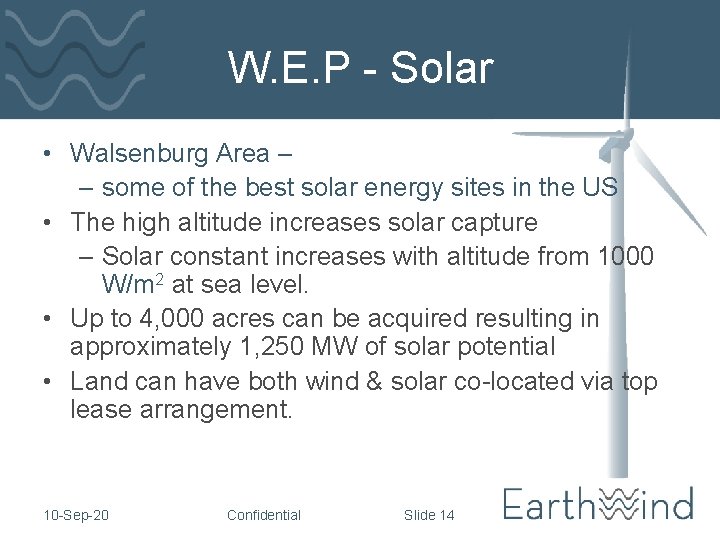 W. E. P - Solar • Walsenburg Area – – some of the best