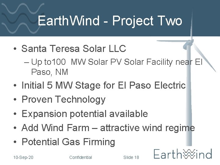 Earth. Wind - Project Two • Santa Teresa Solar LLC – Up to 100