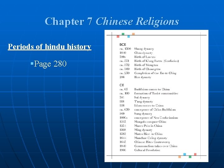 Chapter 7 Chinese Religions Periods of hindu history §Page 280 