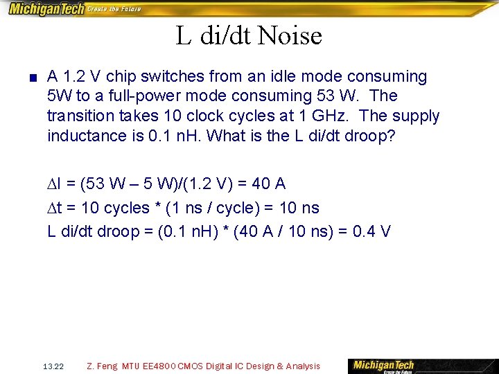 L di/dt Noise ■ A 1. 2 V chip switches from an idle mode