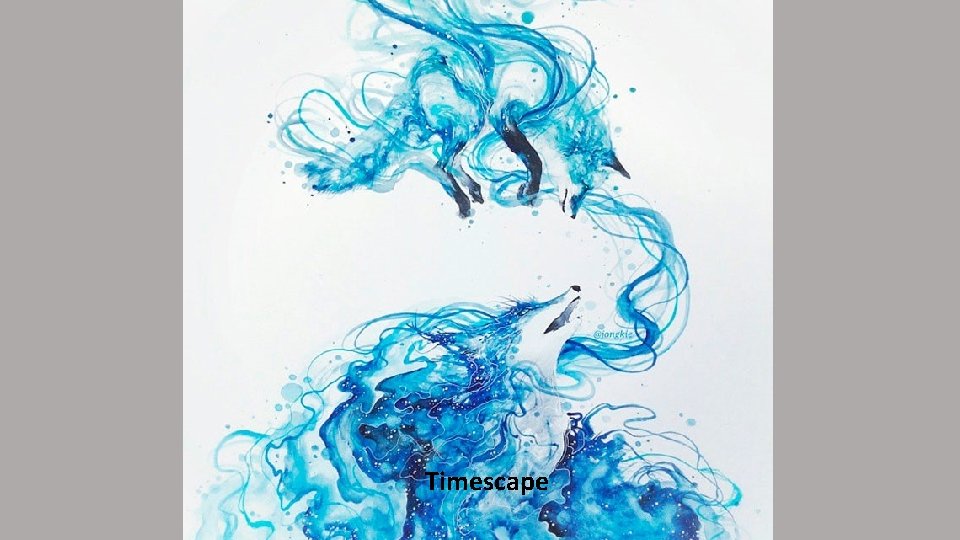 Timescape 