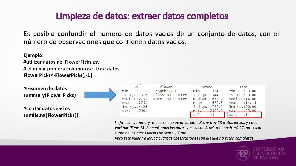 Limpieza de datos: extraer datos completos Es posible confundir el numero de datos vacíos