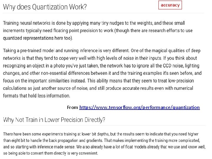 accuracy From https: //www. tensorflow. org/performance/quantization accuracy From https: //www. tensorflow. org/performance/quantization