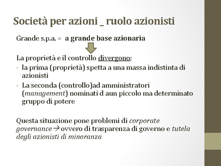 Società per azioni _ ruolo azionisti Grande s. p. a. = a grande base