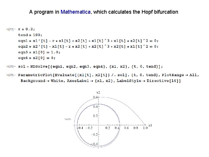 A program in Mathematica, which calculates the Hopf bifurcation 
