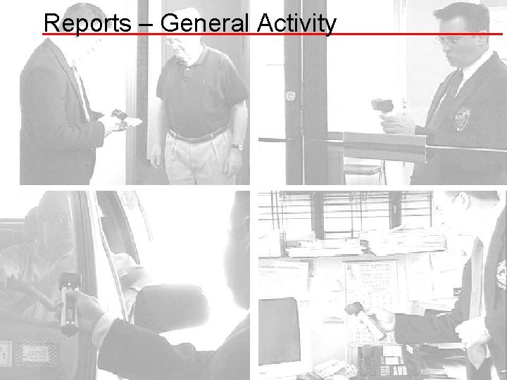 Reports – General Activity 