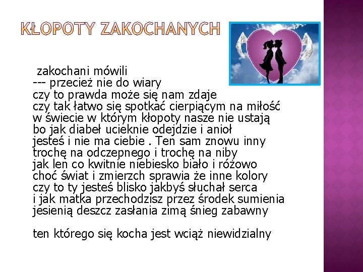  zakochani mówili --- przecież nie do wiary czy to prawda może się nam