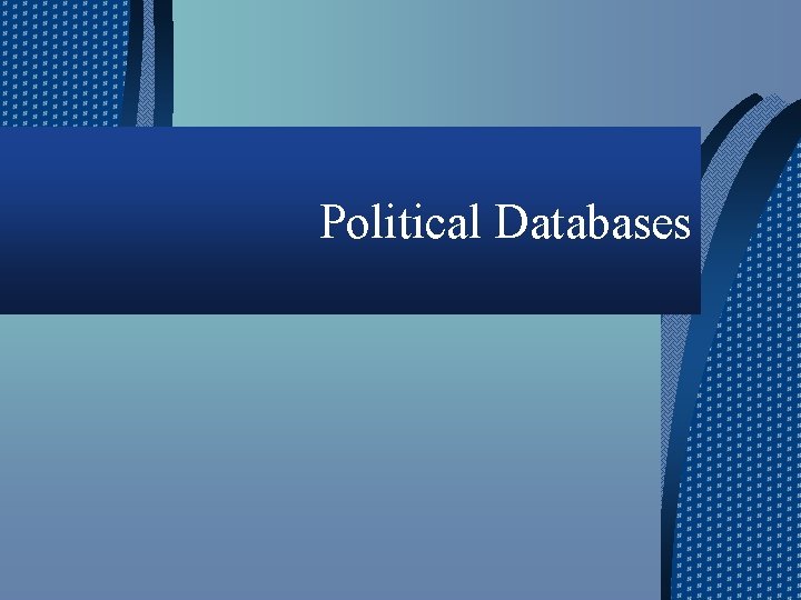 Political Databases 