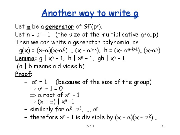 Another way to write g Let a be a generator of GF(pr). Let n Another way to write g Let a be a generator of GF(pr). Let n